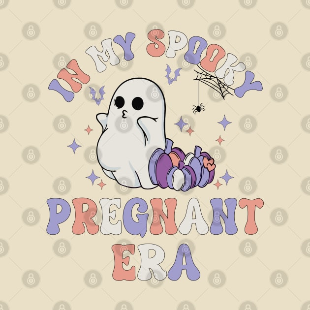 In My Spooky Pregnant Era Ghost Halloween Pregnant Mom Women by WildFoxFarmCo