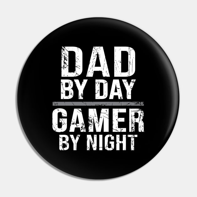 Dad By Day Gamer By Night Pin by DragonTees