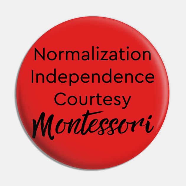 Normalization Independence Courtesy Montessori (black text) Pin by The Natural Homeschool