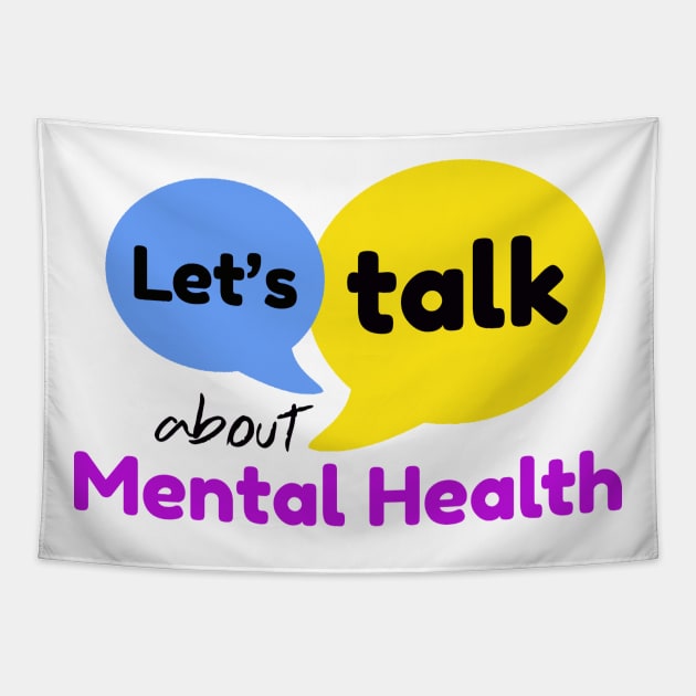 Let's Talk About Mental Health Tapestry by theborderlineproject