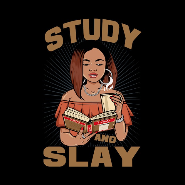 Study and Slay - Cybersecurity Analyst by DFIR Diva