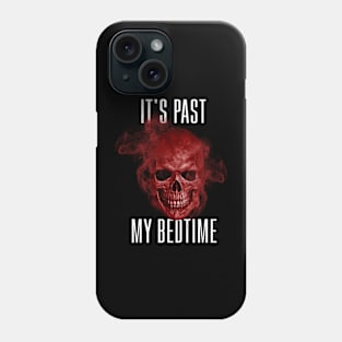 Hard Skeleton Funny Meme - It's Past My Bedtime Phone Case