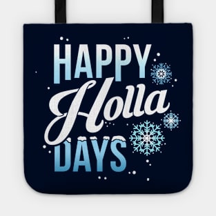 Happy Holla Days Tote