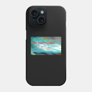 The Time Machine Rising Action Phone Case