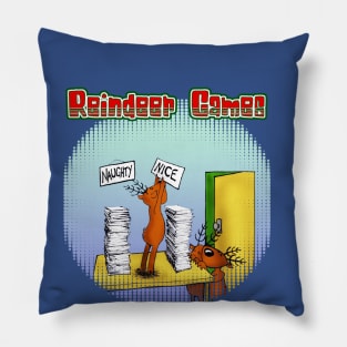 Reindeer Games 1 Pillow