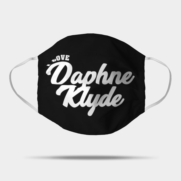 I Love Daphne Klyde Celebrity Mask Teepublic