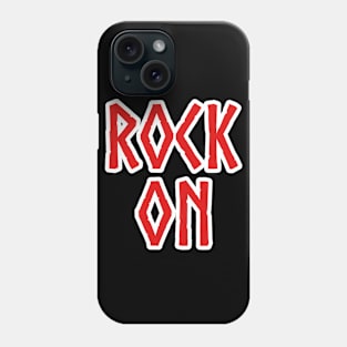 Rock On Phone Case