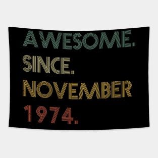 Awesome Since November 1974 Tapestry