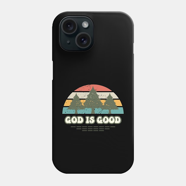 God is Good Phone Case by ChristianLifeApparel