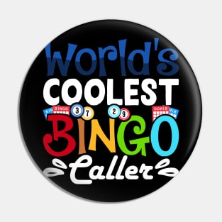 World's Coolest Bingo Caller T shirt For Women Pin