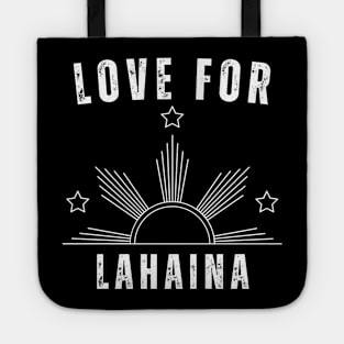 Love for Lahaina funny awesome t-shirt Tote