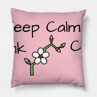 Keep Calm Drink Cider - Apple Blossom Pillow