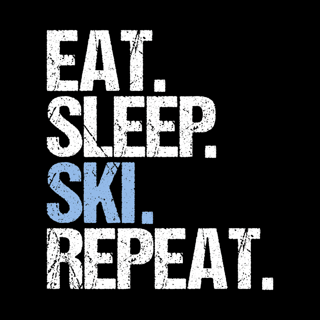 Eat sleep ski repeat by hoopoe