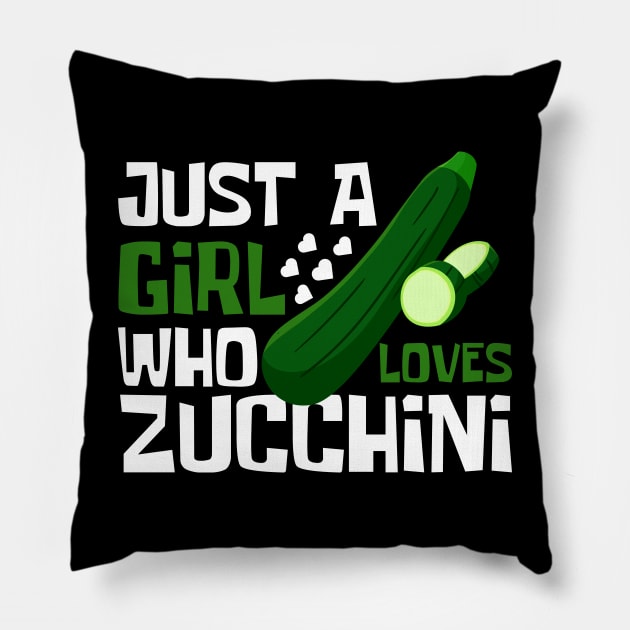 Just A Girl Who Loves Zucchini Funny Pillow by DesignArchitect