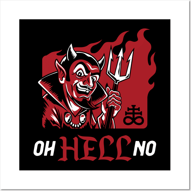 Oh Hell No - Funny Vintage Red Devil - Rock - Posters and Art Prints