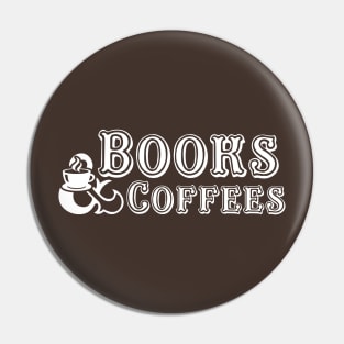 Books and coffees Pin