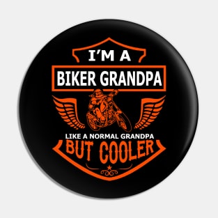 I'm A Biker Grandpa But Cooler Costume Gift Pin