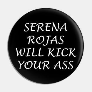 Serena Rojas Kicks Pin