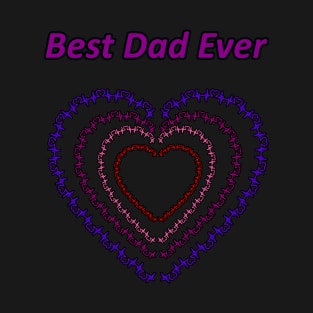 Best Dad Ever T-Shirt