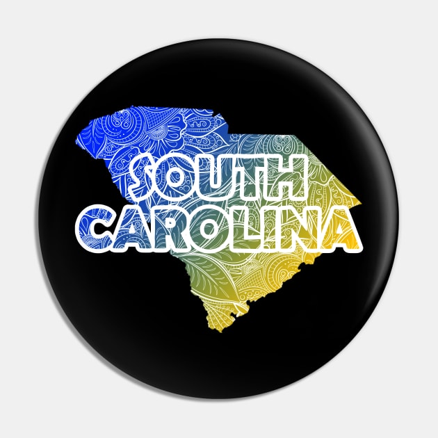 Colorful mandala art map of South Carolina with text in blue and yellow Pin by Happy Citizen