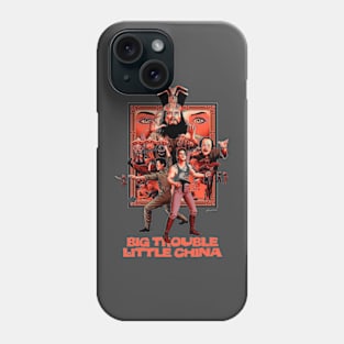 Big Trouble In Little China Phone Case