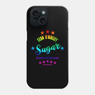 Sugar Sean O'Malley Rainbow Script Phone Case