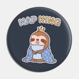 Cute Sleepy Sloth, Nap King Funny Pin