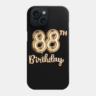 88th Birthday Gifts - Party Balloons Gold Phone Case