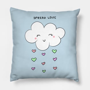 Spread Love like Rain Pillow