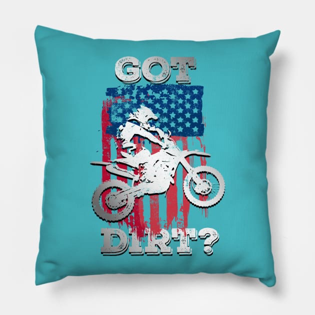 GOT Dirt. Pillow by TonTomDesignz