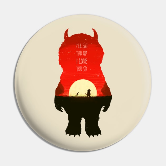 I'll Eat You Up Pin by bigbadrobot