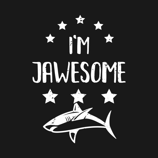 I'm Jawesome by PixelArt