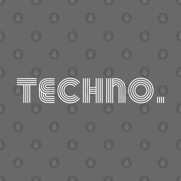 Techno by Raw Designs LDN