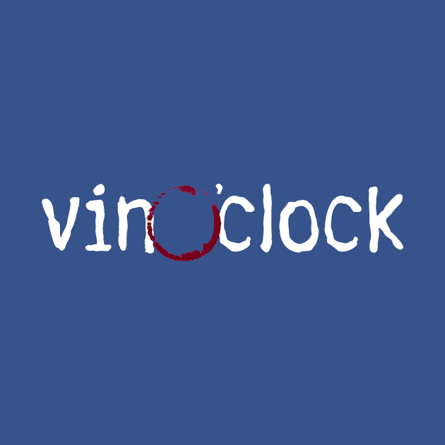 Vin o'Clock by blueshift