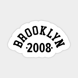 Brooklyn Chronicles: Celebrating Your Birth Year 2008 Magnet