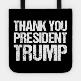 Thank You President Trump Tote