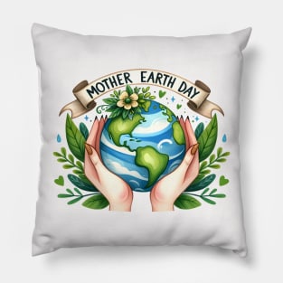 Mother Earth day Pillow