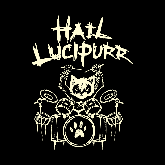 Hail Lucipurr Heavy Metal Satan Drums Playing Cat Drummer by TellingTales