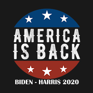 America Is Back T-Shirt