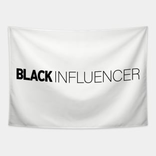 Black Influencer T-Shirt | Gift for Influencers | Youtube | Instagramer | Trend Setter | Influencer Gifts | Black History Month | Modern Black Artists | Black Power | Black Lives Matter | Black Excellence | Juneteenth Tapestry