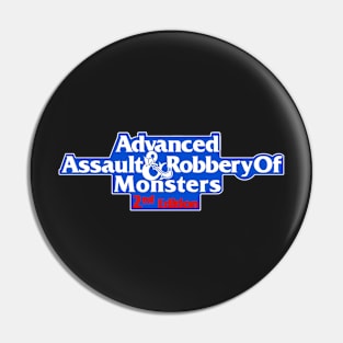 Dungeons and Dragons : Assault and Robbery of Monsters Pin