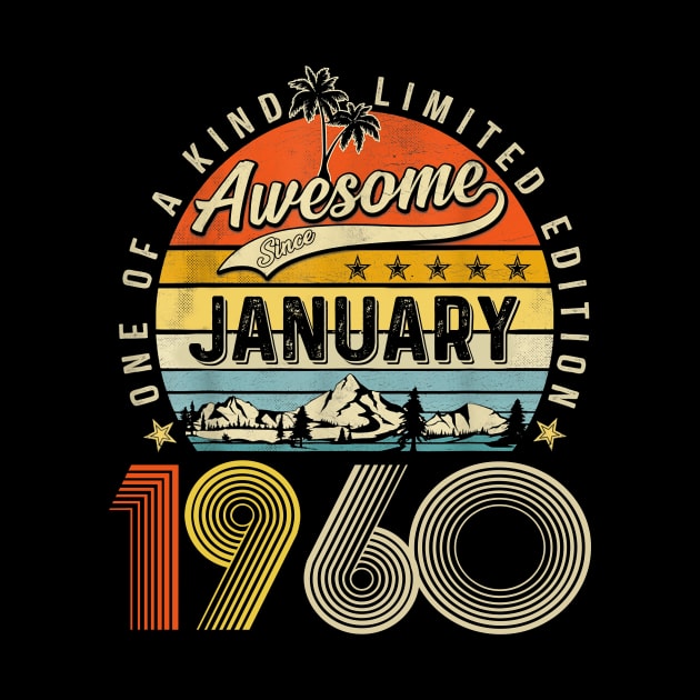 Awesome Since January 1960 Vintage 63rd Birthday by Marcelo Nimtz