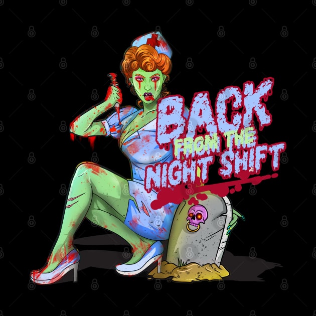 Healthcare Night Shift Nurse Zombie by Trendy Black Sheep