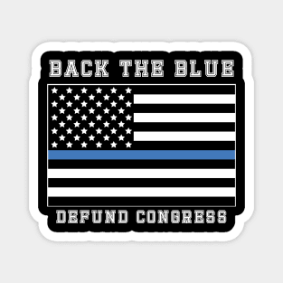 Back The Blue - Defund Congress Magnet