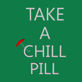 Chill Pill Red T-Shirt