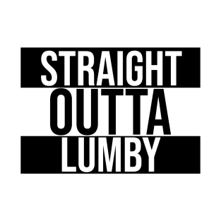 Straight Outta Lumby T-Shirt