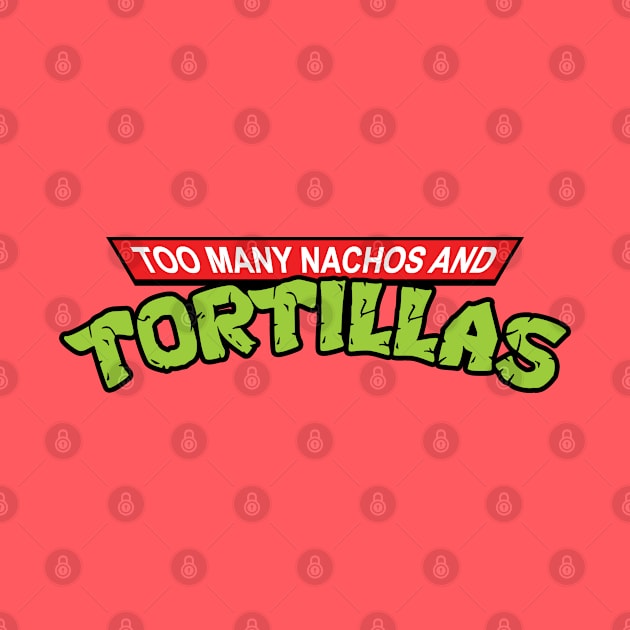 Tortilla Power by TrulyMadlyGeekly