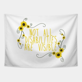 Not all disabilities are visible Tapestry