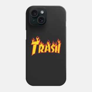 TRASH FIRE DOPE FUNNY GIFT Phone Case