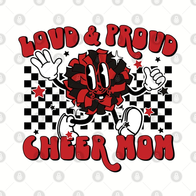 Retro loud and proud cheer mom by PixieMomma Co